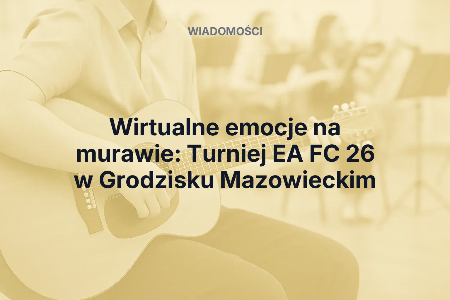 Miniatura: Wirtualne emocje na murawie: Turniej EA FC 26 w Grodzisku Mazowieckim