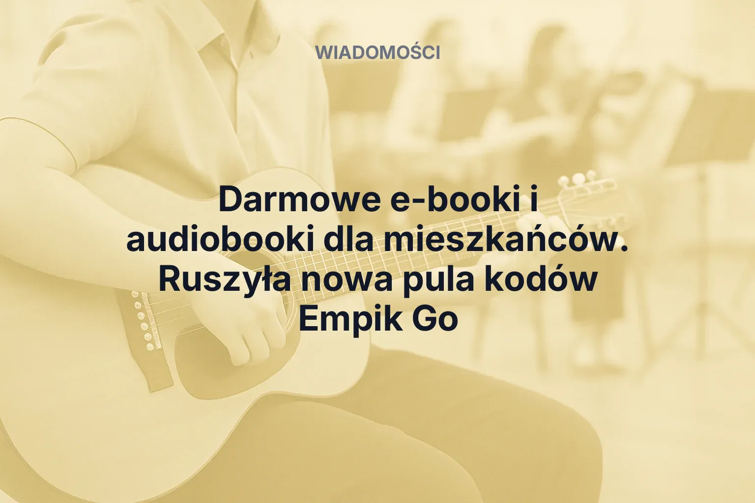 Miniatura: Darmowe e-booki i audiobooki dla mieszkańców. Ruszyła nowa pula kodów Empik Go